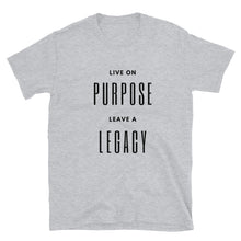 Load image into Gallery viewer, Purpose -Legacy Unisex Tee (multi colors)