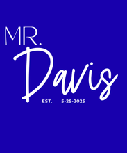 Load image into Gallery viewer, MR. Wedding/Anniversary Tee (3X)
