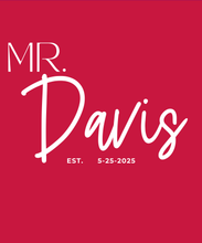 Load image into Gallery viewer, MR. Wedding/Anniversary Tee (3X)
