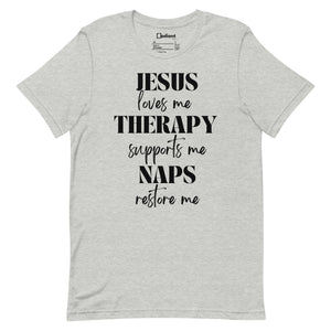 Jesus, Therapy, Naps Unisex Tee